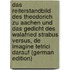 Das Reiterstandbild Des Theodorich Zu Aachen Und Das Gedicht Des Walafried Strabus Versus, De Imagine Tetrici Darauf (German Edition)