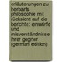 Erläuterungen Zu Herbarts Philosophie Mit Rücksicht Auf Die Berichte: Einwürfe Und Misverständnisse Ihrer Gegner (German Edition)