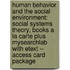 Human Behavior and the Social Environment: Social Systems Theory, Books a la Carte Plus Mysearchlab with Etext -- Access Card Package