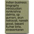 Indian Business Biography Introduction: Ramkrishna Dalmia, Cp Gurnani, Arun Netravali, Naresh Goyal, Basant Kumar Birla, Sivasankaran