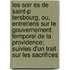 Les Soir Es de Saint-P Tersbourg, Ou, Entretiens Sur Le Gouvernement Temporel de La Providence; Suivies D'Un Trait Sur Les Sacrifices