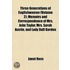 Three Generations of Englishwomen (Volume 2); Memoirs and Correspondence of Mrs. John Taylor, Mrs. Sarah Austin, and Lady Duff Gordon