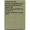 Uebersicht Der Aemter-Vertheilung Und Wissenschaftlichen Th Tigkeit Des Naturwissenschaftlichen Vereins Zu Hamburg-Altona Volume 1871 by Naturwissenschaftlicher Verein Hamburg