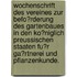 Wochenschrift des Vereines zur Befo?rderung des Gartenbaues in den Ko?niglich Preussischen Staaten fu?r Ga?rtnerei und Pflanzenkunde.