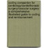 Coding Companion for Cardiology/Cardiothoracic Surgery/Vascular Surgery: A Comprehensive Illustrated Guide to Coding and Reimbursement