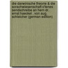 Die Darwinische Theorie & Die Sorachwiesenschaft O'tenes Sendschreibe an Hern Dr. Ernst Haeckel . Von Aug. Schleicher (German Edition) door Schleicher August