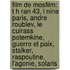 Film de Mosfilm: T H Ran 43, L Nine Paris, Andre Roublev, Le Cuirass Potemkine, Guerre Et Paix, Stalker, Raspoutine, L'Agonie, Solaris