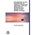 Introduction to the Pentateuch; an Inquiry, Critical and Doctrinal, Into the Genuineness, Authority, and Design of the Mosaic Writings