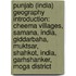 Punjab (India) Geography Introduction: Cheema Villages, Samana, India, Giddarbaha, Muktsar, Shahkot, India, Garhshanker, Moga District