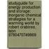 Studyguide For Energy Production And Storage: Inorganic Chemical Strategies For A Warming World By Robert Crabtree, Isbn 9780470749869