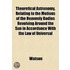 Theoretical Astronomy, Relating to the Motions of the Heavenly Bodies Revolving Around the Sun in Accordance with the Law of Universal