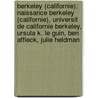 Berkeley (Californie): Naissance Berkeley (Californie), Universit de Californie Berkeley, Ursula K. Le Guin, Ben Affleck, Julie Heldman door Source Wikipedia
