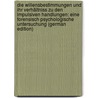 Die Willensbestimmungen Und Ihr Verhältniss Zu Den Impulsiven Handlungen: Eine Forensisch Psychologische Untersuchung (German Edition) door Spitta Heinrich