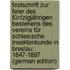 Festschrift Zur Feier Des Fünfzigjährigen Bestehens Des Vereins Für Schlesische Insektenkunde in Breslau: 1847-1897 (German Edition)