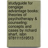 Studyguide For Cengage Advantage Books: Theories Of Psychotherapy & Counseling: Concepts And Cases By Richard Sharf, Isbn 9781111519513 by Cram101 Textbook Reviews