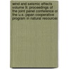 Wind and Seismic Effects Volume 9; Proceedings of the Joint Panel Conference of the U.S.-Japan Cooperative Program in Natural Resources by United States Conference