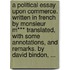A political essay upon commerce. Written in French by Monsieur M*** Translated, with some annotations, and remarks. By David Bindon, ...