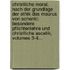 Christliche Moral, Nach Der Grundlage Der Ethik Des Maurus Von Schenkl: Besondere Pflichtenlehre Und Christliche Ascetik, Volumes 3-4...