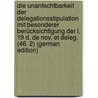 Die Unanfechtbarkeit Der Delegationsstipulation Mit Besonderer Berücksichtigung Der L. 19 D. De Nov. Et Deleg. (46. 2) (German Edition) door Schlesinger Georg