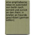 Eine Empfindsame Reise Im Automobil Von Berlin Nach Sorrent Und Zurück an Den Rhein: In Briefen an Freunde Geschildert (German Edition)