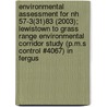 Environmental Assessment For Nh 57-3(31)83 (2003); Lewistown To Grass Range Environmental Corridor Study (p.m.s Control #4067) In Fergus door United States Dept of Transportation