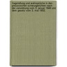 Fragstellung und Wahrsprüche in den Preussischen Schwurgerichten nach der Verordnung vom 3. Januar 1849 und dem Gesetz vom 3. Mai 1852. by A. Zacke