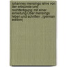 Johannes Mensings Lehre Von Der Erbsünde Und Rechtfertigung: Mit Einer Einleitung Über Mensings Leben Und Schriften . (German Edition) by Alexander Warko Heinrich