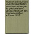 Museum Der Neuesten Und Interessantesten: Reisebeschreibungen Fur Gebildete Leser. Vollstaendig Nach Den Originalausgaben, Volumes 16-17