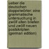 Ueber Die Deutschen Doppelwörter: Eine Grammatische Untersuchung in Zwölf Alten Briefen Und Zwölf Neuen Postskripten (German Edition)