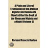 A Plain and Literal Translation of the Arabian Nights Entertainments, Now Entitled the Book of the Thousand Nights and a Night (Volume 5) door Sir Richard Francis Burton