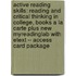 Active Reading Skills: Reading and Critical Thinking in College, Books a la Carte Plus New Myreadinglab with Etext -- Access Card Package