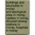 Buildings and Structures in Moray: Archaeological Sites in Moray, Castles in Moray, Disused Railway Stations in Moray, Hospitals in Moray