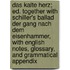 Das kalte Herz; ed. together with Schiller's Ballad Der Gang nach dem Eisenhammer, with English notes, Glossary, and grammatical appendix