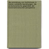 Die Entstehung von Institutionen in Käufer-Verkäufer-Beziehungen: Die evolutionistische gegenüber der konstruktivistischen Perspektive by Harald Ebner