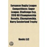 European Rugby League Competitions: Challenge Cup, European Nations Cup, Super League, 2011 Super League Season Results, Super League War door Books Llc