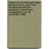 Festschrift zum fünfzigjährigen Jubiläum der K. Land- und Forstwirthschaftlichen Akademie, Hohenheim. Ausgegeben zum 20. November 1868 door Württembergische Landwirtschaftliche Anstalt Hohenheim.