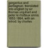 Gargantua and Pantagruel. Translated Into English by Sir Thomas Urquhart and Peter Le Motteux Annis 1653-1694. with an Introd. by Charles