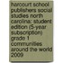 Harcourt School Publishers Social Studies North Carolina: Student Edition (5-Year Subscription) Grade 1 Communities Around the World 2009