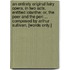An entirely original Fairy Opera, in two acts, entitled Iolanthe; or, the Peer and the Peri ... Composed by Arthur Sullivan. [Words only.]