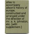 Atlas to accompany Alison's History of Europe. Constructed and arranged under the direction of Mr. A. K. Johnston, etc. [With supplement.]