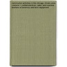 Communist Activities in the Chicago, Illinois Area. (Volume 1 (United Electical, Radio, and Machine Workers of America; And Farm Equipment door United States Congress Activities