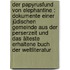 Der Papyrusfund von Elephantine : dokumente einer jüdischen gemeinde aus der Perserzeit und das älteste erhaltene buch der weltliteratur