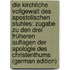 Die kirchliche Vollgewalt des apostolischen Stuhles: Zugabe zu den drei früheren Auflagen der Apologie des Christenthums (German Edition)