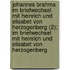 Johannes Brahms Im Briefwechsel Mit Heinrich Und Elisabet Von Herzogenberg (2); Im Briefwechsel Mit Heinrich Und Elisabet Von Herzogenberg