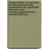 Moeglichkeiten Und Grenzen Der Beschraenkung Der Parteifreiheit Und -Gleichheit Diesseits Eines Verfassungsgerichtlichen Verbotsverfahrens door Jan Redmann