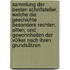 Sammlung der besten Schriftsteller, welche die Geschichte besondere Rechten, Sitten, und Gewohnheiten der Völker nach ihren Grundsätzen.