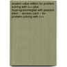 Student Value Edition for Problem Solving with C++ Plus Myprogramminglab with Pearson Etext -- Access Card -- For Problem Solving with C++ door Walter Savitch