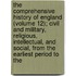 the Comprehensive History of England (Volume 12); Civil and Military, Religious, Intellectual, and Social, from the Earliest Period to The