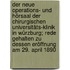 Der neue operations- und hörsaal der Chirurgischen universitäts-klinik in Würzburg; rede gehalten zu dessen eröffnung am 29. april 1890