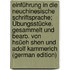 Einführung in die neuchinesische Schriftsprache; Übungsstücke. Gesammelt und bearb. von Hsüeh Shen und Adolf Kammerich (German Edition)